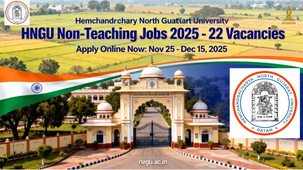 HNGU Non-Teaching Recruitment 2025 Notification Out, Apply Online 1 Hemchandracharya North Gujarat University