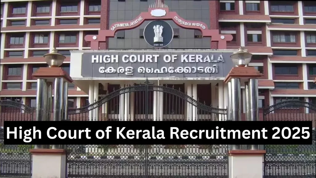 High Court of Kerala Recruitment 2025 Out for Helper, Binder and Telephone Operator Posts 1 High Court of Kerala Recruitment 2025