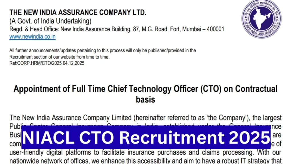 New India Assurance NIACL CTO Recruitment 2025 Notification Out, Check Details 1 NIACL CTO Recruitment 2025