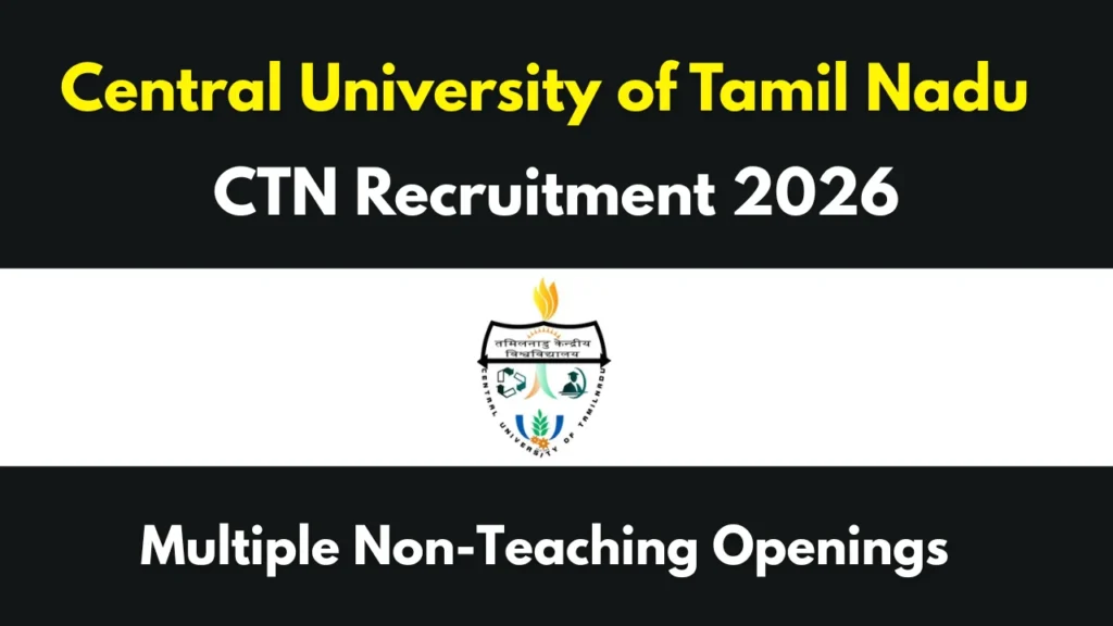 CUTN Non-Teaching Recruitment 2026 Notification Out for MTS, LDC, PA & More 1 CUTN Non-Teaching Recruitment 2026 Notification Out for MTS, LDC, PA & More